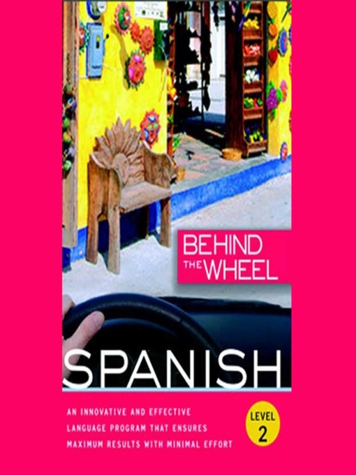 Title details for Behind the Wheel--Spanish 2 by Behind the Wheel - Available